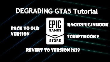 Degrading/Revert GTAV Game Version to v2628! | GTAV TUTORIAL