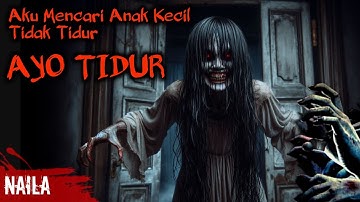 Suara Horror ‼️ Suara Hantu Kuntilanak Seram - Aku Mencari Anak Kecil Tidak Tidur | NAILA