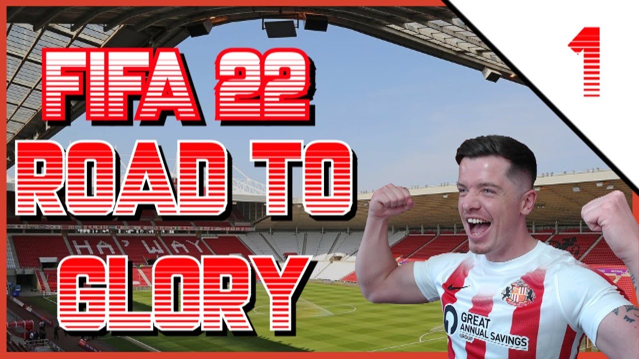FIFA 22 SUNDERLAND ROAD TO GLORY CAREER MODE EP1 HERE WE GO AGAIN