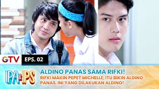 MAKIN BERSAING! Rifki Terus Pepet Michelle, Aldino Makin Panas! | IPA IPS | EPS.2 (1/2)