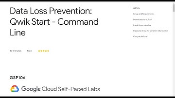 Data Loss Prevention: Qwik Start - Command Line Qwiklabs