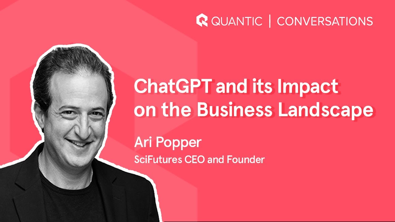 Quantic Conversations on LinkedIn with Experts: Ari Popper on AI, ChatGPT, and Industry Innovation
