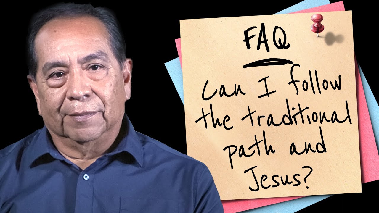 Can I follow both the traditional path and Jesus? Native American Answers - Byron Sarracino
