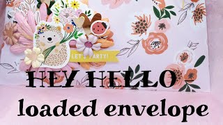 Hey Hello loaded envelope - project Share