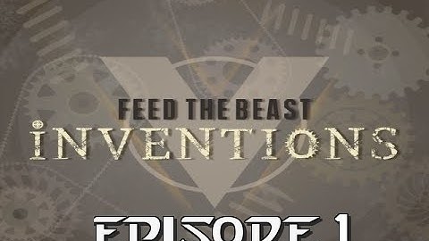 Minecraft FTB Inventions - Episode 1