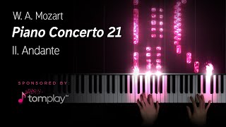 Mozart - Piano Concerto 21, II. Andante (ft. Tomplay)