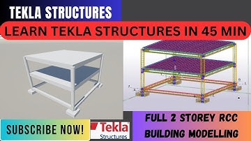 TEKLA STRUCTURES  |TWO STOREY RCC BUILDING MODELLING USING TEKLA STRUCTURE