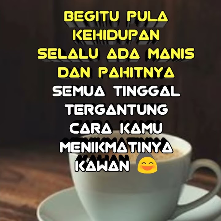 #kopi kehidupan#filosofi kopi#makna kehidupan