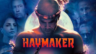 Haymaker | Trailer | Revry
