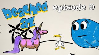 Beached Az Charity Song Episode 9