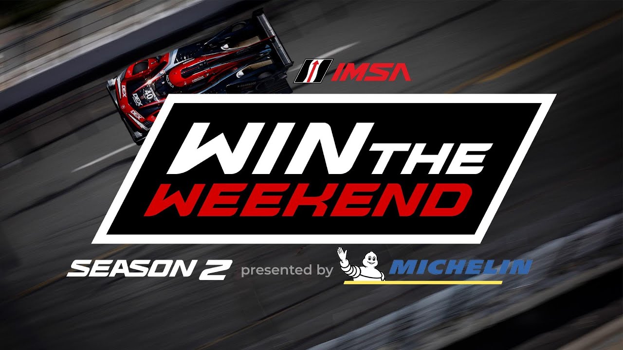 IMSA: Win The Weekend Presented by Michelin | S2:E3 | Acura Grand Prix of Long Beach
