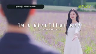 Download lagu [FMV Han|Rom|Indo] In Beautiful a Way by Kyunghee Kim | Queen Of Tears Opening Lirik Terjemahan