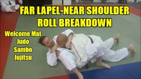 FAR LAPEL NEAR SHOULDER ROLL BREAKDOWN