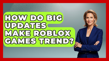 How Do Big Updates Make Roblox Games Trend? - Open World Tycoons