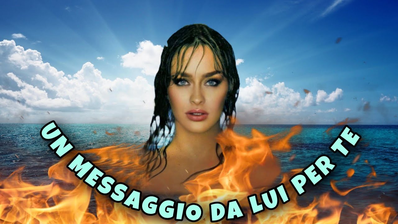 UN MESSAGGIO DA LUI PER TE |tarocchi