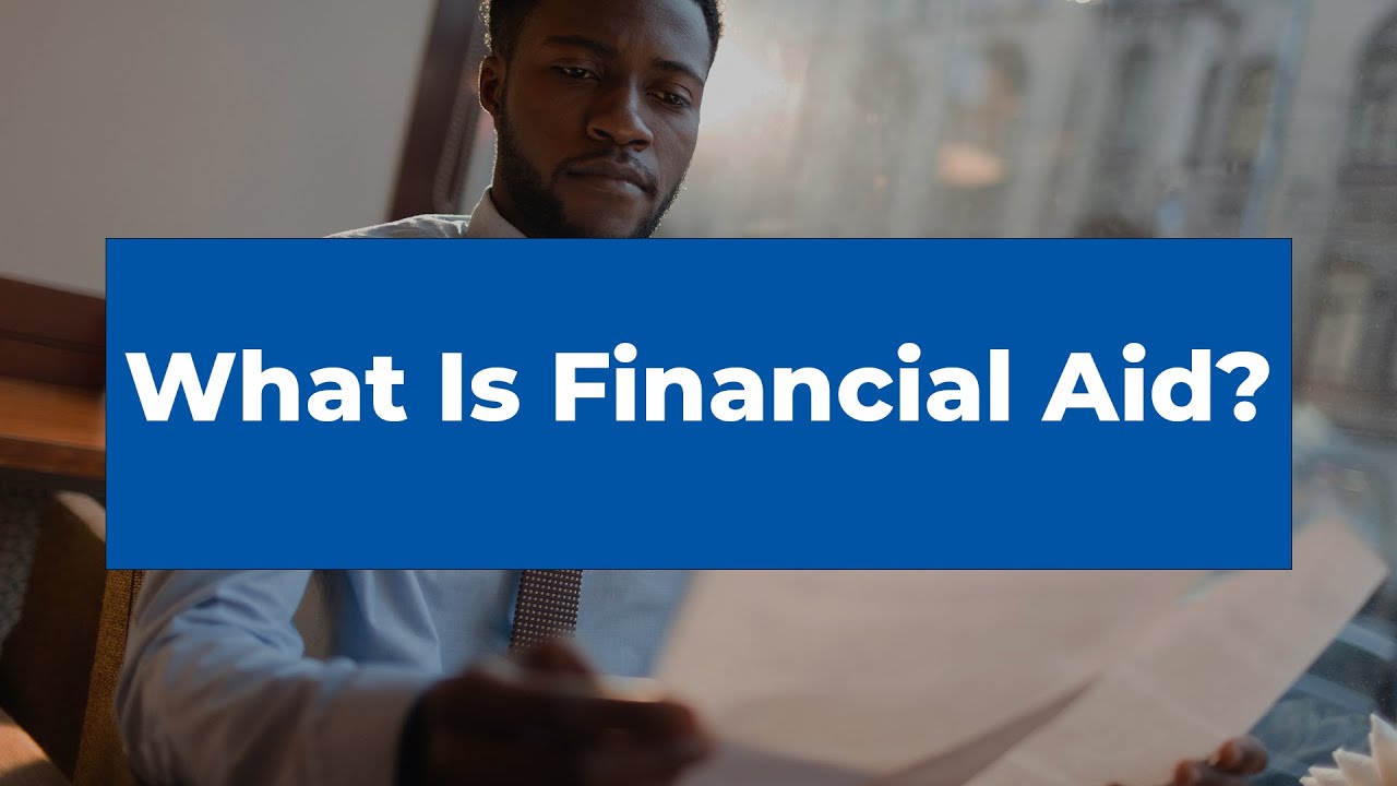 How Does Financial Aid Work? YouTube