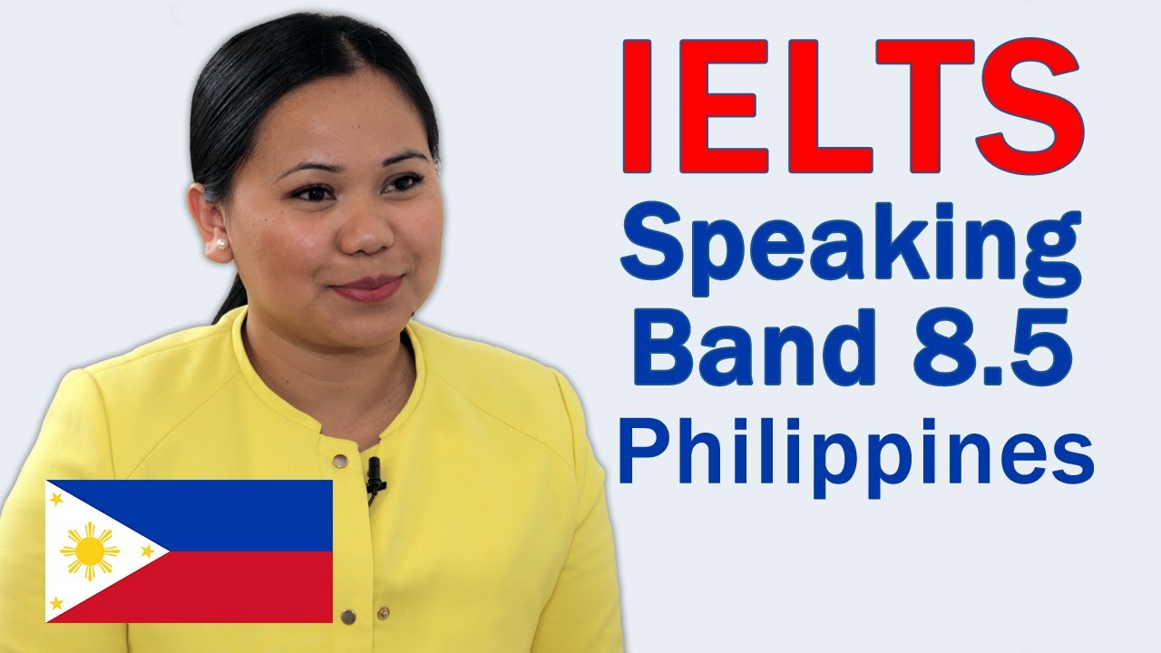 IELTS Speaking Philippines Band 8.5 to 9 Vocabulary and Correction