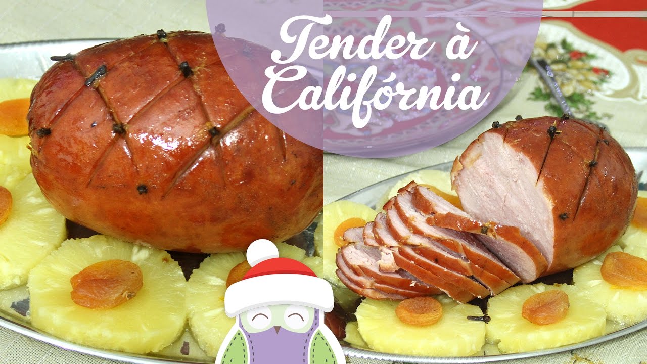 TENDER À CALIFÓRNIA (Receitas de Natal) - Receitas da Mãe Coruja #88 ...