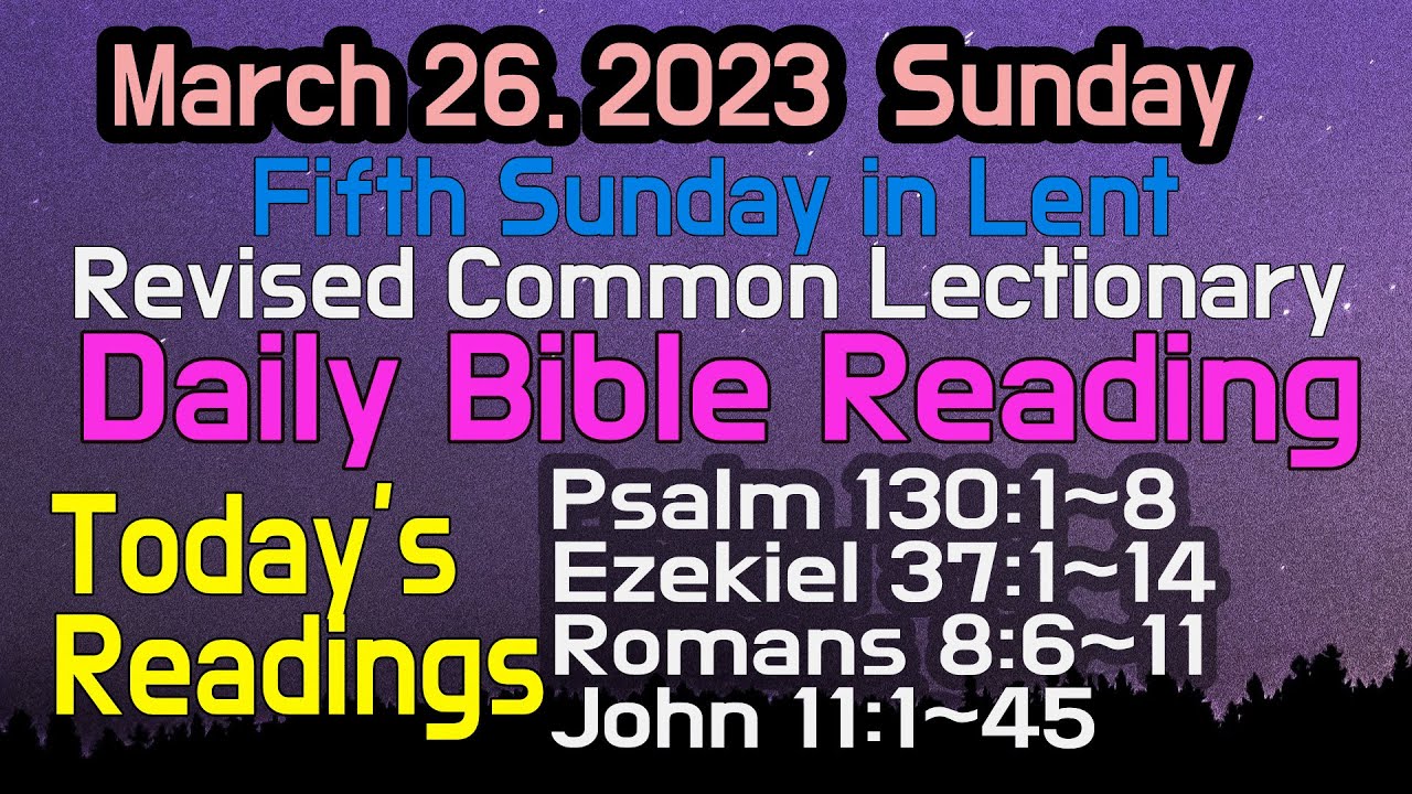Revised Common Lectionary March 26, Bible for the Fifth Sunday in Lent