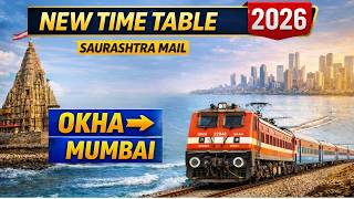 Saurashtra Mail New Time Table 2026 | Okha to Mumbai Central | Train 22946 Full Details
