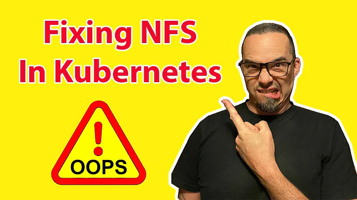 How to Fix a Broken NFS PV in Kubernetes