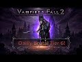 Vampire's Fall 2: Mace &amp; Sword ve Daily Brutal Kalzium Tier 6!