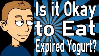 Is it Okay to Eat Expired Yogurt?