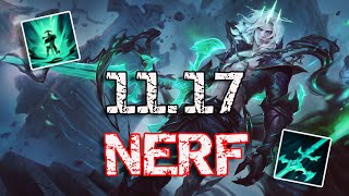 11.17 PATCH VIEGO NERF - ALL CHANGES