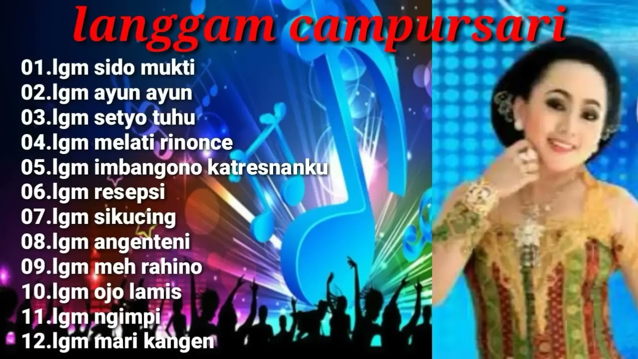 Langgam Campursari Terpopuler // Sido mukti , ayun ayun , resepsi