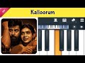 Kalloorum Piano Tutorial with Notes | Veera Dheera Sooran | Beginner Piano Tutorial