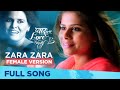 Zara Zara - Female Version | Pyar Vali Love Story | Romantic Song | Swwapnil Joshi, Saie Tamhankar