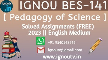 IGNOU BES-141 Solved Assignment 2023 [FREE] || IGNOU BEd || IGNOU BES-141 || IGNOU TV || IGNOU ||