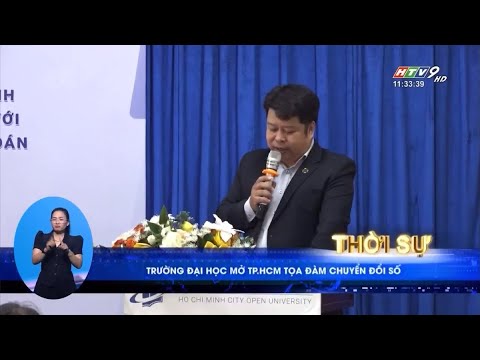 HTV  - Trường ĐH Mở TP.HCM tổ chức Tọa đàm Chuyển đổi số lĩnh vực Kế toán, Kiểm toán - youtube
