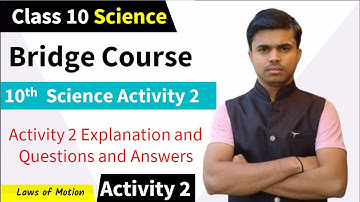 Science 1 Bridge Course Activity 2 | 10 वी सेतु अभ्यासक्रम | विज्ञान 1 | #Bridge_course_science10