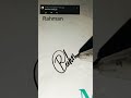 Rahman Name Signature Style Signature For Rahman Signature Sign Ytshorts Rahman 
