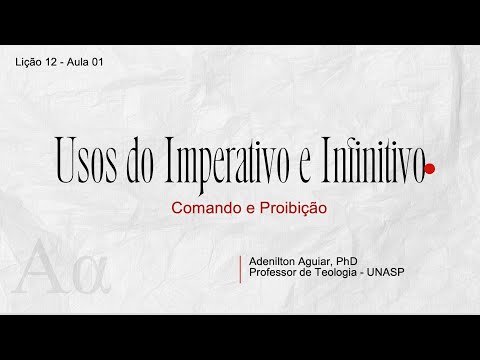 Lesson 12 - Class 01 - Command and Prohibition Imperatives | Intermediate Greek