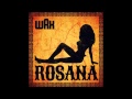 Wax Rosana (Full-Song) HQ