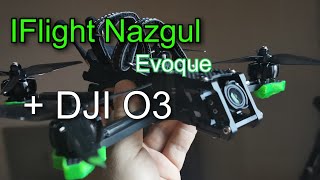 iFlight Nazgul Evoque F5D HD V2 6S DJI O3 Air unit. Обзор и первый полёт.