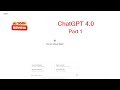 AI Tool Review:  ChatGPT 4.0 (Part 1) #ai #chatgpt #aigenerated