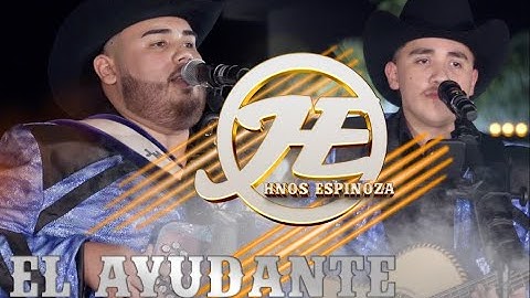 Hermanos Espinoza - El Ayudante (En Vivo)