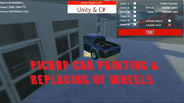 Unity Game Engine & C# Portfolio - PickUp Car Painting & replacing of wheels
