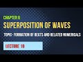 Class 12th , L 10, chapter 6, Superposition of waves: Beats &amp; numerical MHT-CET