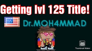 Getting Level 125 Title! Growtopia