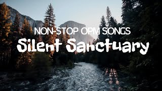 Silent Sanctuary - Greatest Hits Non-Stop Songs 2020