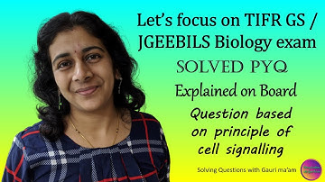 TIFR GS /JGEEBILS Biology | Solved PYQ | Solving Questions with Gauri ma’am