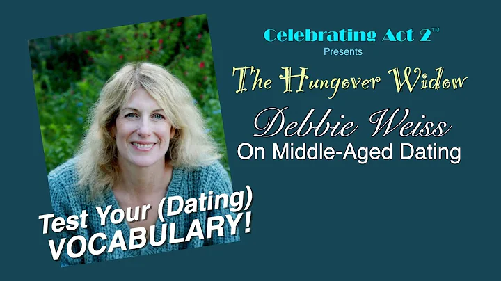 Debbie Weiss, The Hungover Widow, on Middle-Aged D...