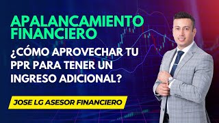 Apalancamiento Financiero... ¿Cómo aprovechar tu PPR para tener un ingreso adicional? by Money360 1,186 views 1 year ago 35 minutes