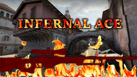 CS:GO - INFERNAL AWP ACE on INFERNO | ACELELE