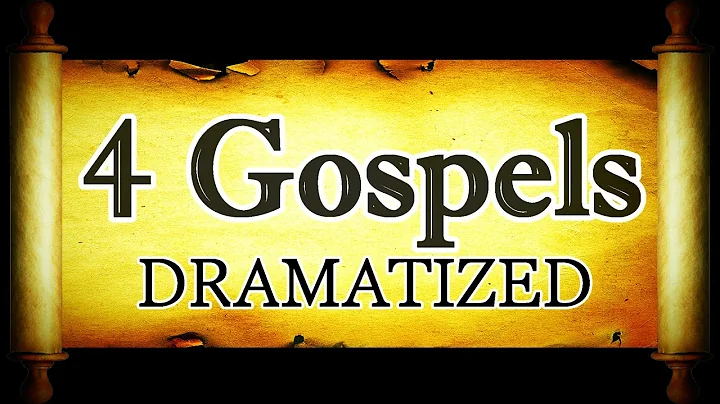 Holy Bible: All 4 Gospels - Matthew, Mark, Luke, John Dramatized - KJV Read Along
