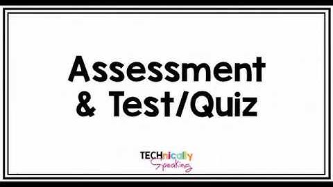 Schoology Assessments and Test-Quiz Feature